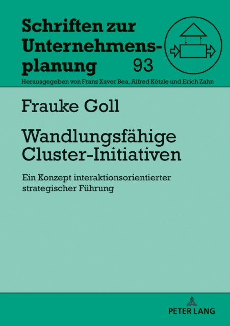 E-kniha Wandlungsfaehige Cluster-Initiativen Goll Frauke Goll