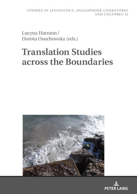 E-knjiga Translation Studies across the Boundaries Harmon Lucyna Harmon