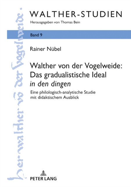 E-kniha Walther von der Vogelweide: Das gradualistische Ideal in den dingen Nubel Rainer Nubel