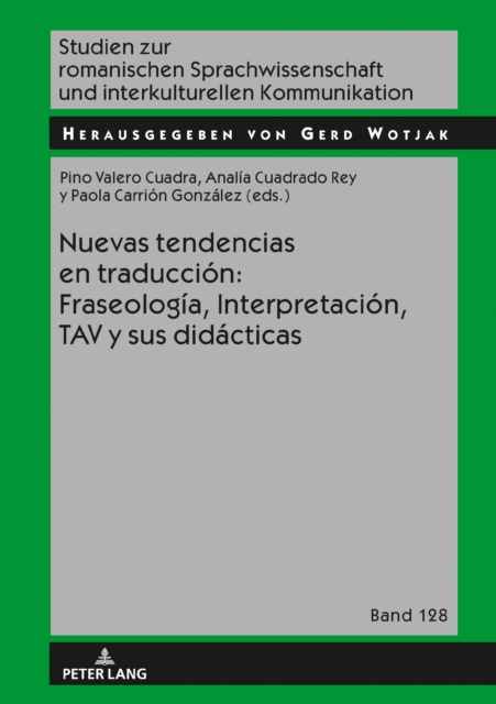 E-kniha Nuevas tendencias en traduccion: Fraseologia, Interpretacion, TAV  y sus didacticas Valero Cuadra Pino Valero Cuadra