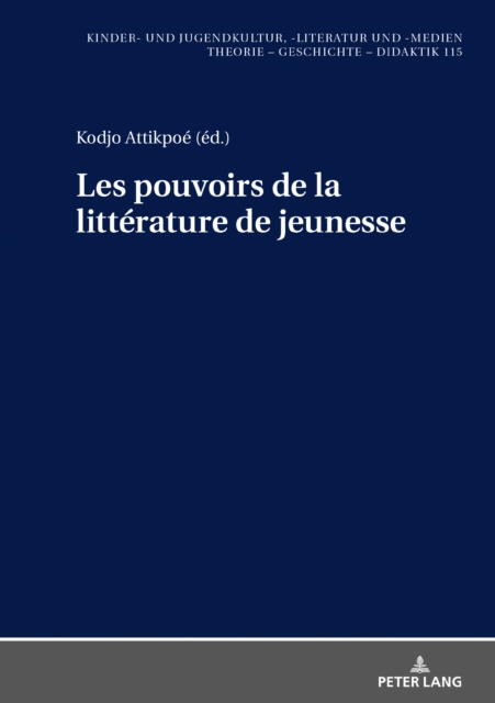 E-kniha Les pouvoirs de la litterature de jeunesse Attikpoe Kodjo Attikpoe
