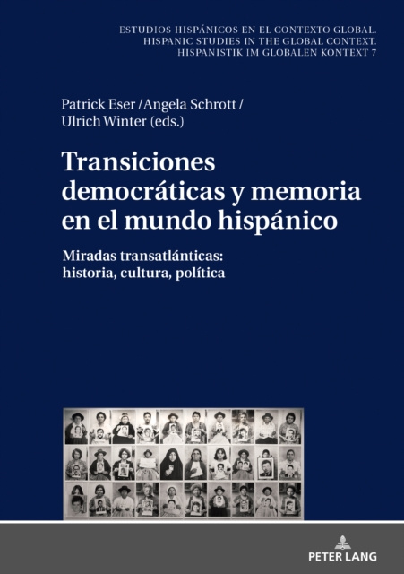 E-book Transiciones democraticas y memoria en el mundo hispanico Eser Patrick Eser