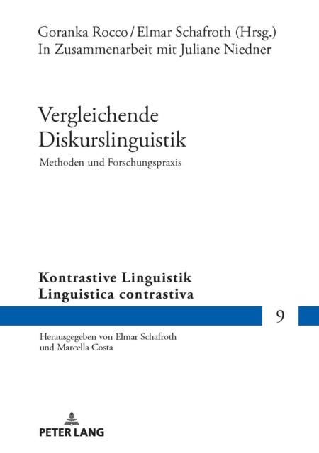 E-kniha Vergleichende Diskurslinguistik. Methoden und Forschungspraxis Rocco Goranka Rocco