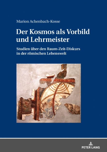 E-book Der Kosmos als Vorbild und Lehrmeister Achenbach-Kosse Marion Achenbach-Kosse