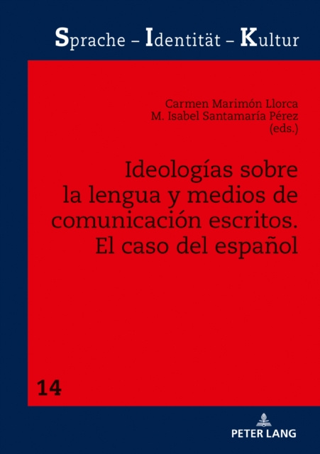 E-kniha Ideologias sobre la lengua y medios de comunicacion escritos Marimon Llorca Carmen Marimon Llorca