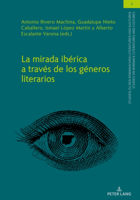 E-kniha La mirada iberica a traves de los generos literarios Escalante Varona Alberto Escalante Varona