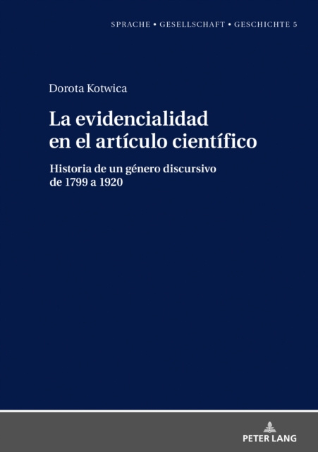 E-kniha La evidencialidad en el articulo cientifico Kotwica Dorota Kotwica