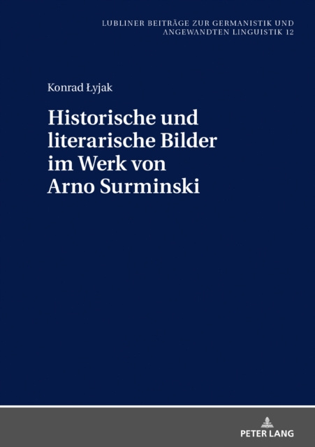 E-kniha Historische und literarische Bilder im Werk von Arno Surminski Lyjak Konrad Lyjak