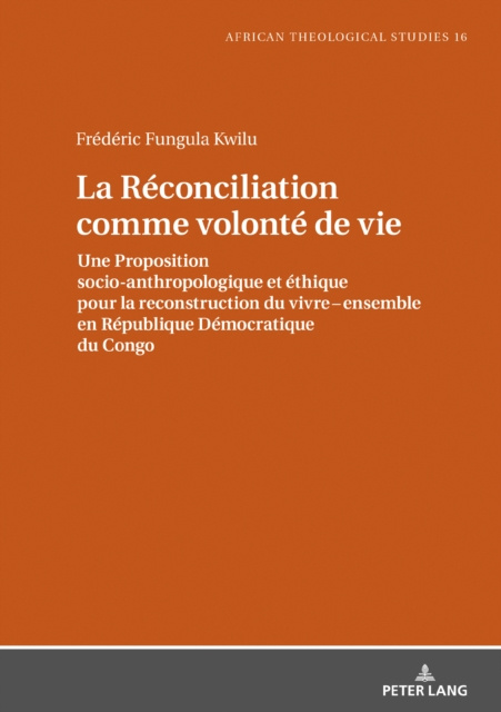 E-kniha La Reconciliation comme volonte de vie Fungula Kwilu Frederic Fungula Kwilu