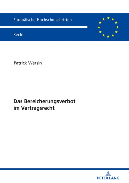 ebook Das Bereicherungsverbot im Vertragsrecht Wersin Patrick Wersin