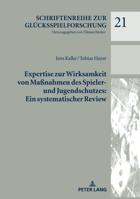 E-kniha Expertise zur Wirksamkeit von Manahmen des Spieler- und Jugendschutzes: Ein systematischer Review Kalke Jens Kalke