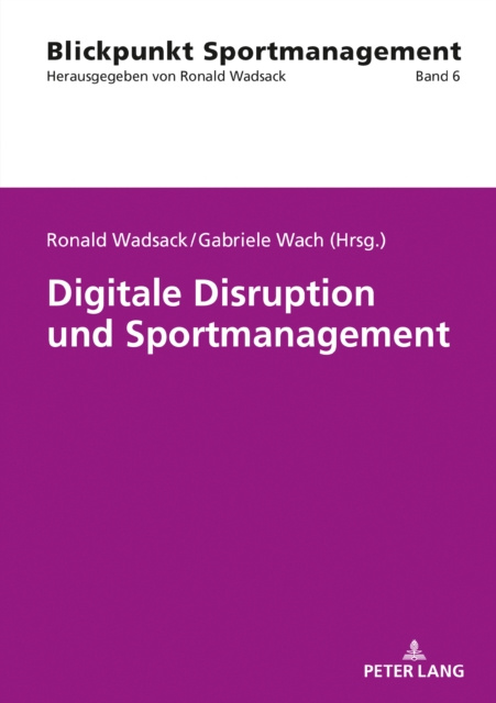 E-kniha Digitale Disruption und Sportmanagement Wadsack Ronald Wadsack