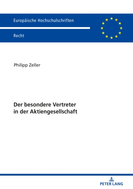 E-kniha Der besondere Vertreter in der Aktiengesellschaft Zeller Philipp Zeller