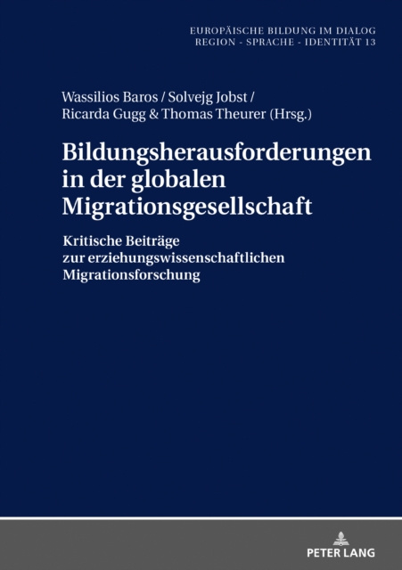 E-kniha Bildungsherausforderungen in der globalen Migrationsgesellschaft Theurer Thomas Theurer