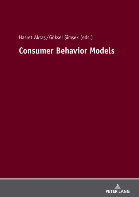 E-knjiga Consumer Behavior Models Aktas Hasret Aktas
