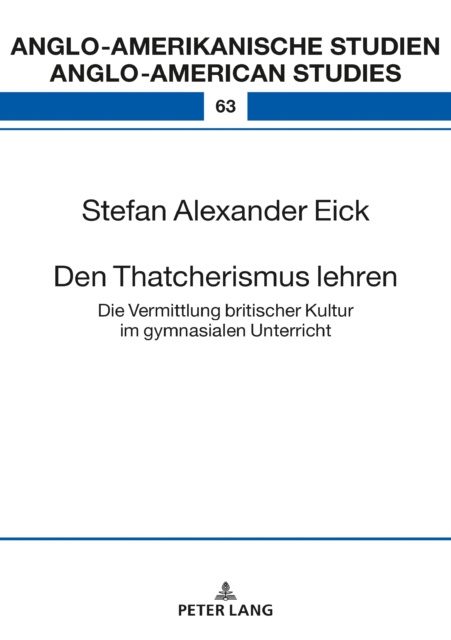 E-kniha Den Thatcherismus lehren Eick Stefan Alexander Eick