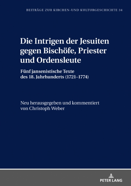 E-kniha Die Intrigen der Jesuiten gegen Bischoefe, Priester und Ordensleute Weber Christoph Weber