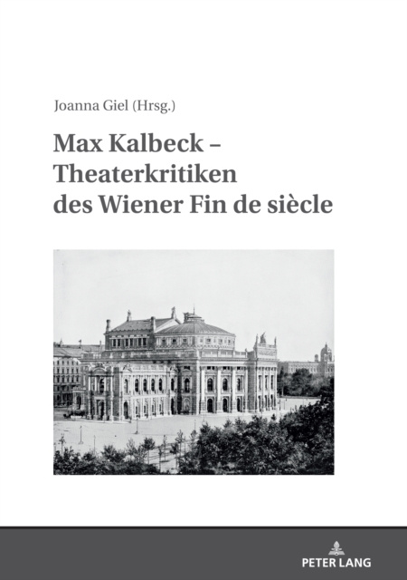 E-book Max Kalbeck - Theaterkritiken des Wiener Fin de siecle Giel Joanna Giel