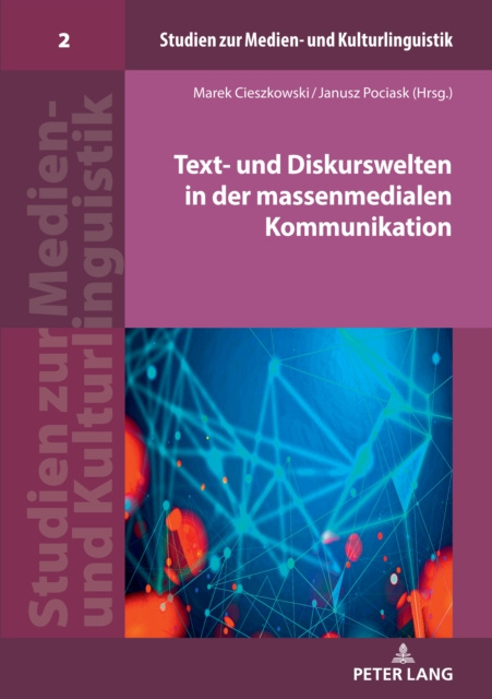 E-kniha Text- und Diskurswelten in der massenmedialen Kommunikation Cieszkowski Marek Cieszkowski