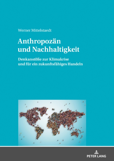 E-book Anthropozaen und Nachhaltigkeit Mittelstaedt Werner Mittelstaedt