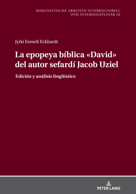 E-kniha La epopeya biblica David del autor sefardi Jacob Uziel Eckhardt Eemeli Eckhardt