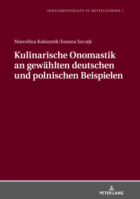E-kniha Kulinarische Onomastik an gewaehlten deutschen und polnischen Beispielen Kalasznik Marcelina Kalasznik