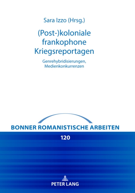 E-book (Post-)koloniale frankophone Kriegsreportagen Izzo Sara Izzo