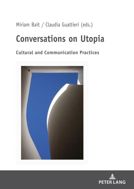 E-knjiga Conversations on Utopia Bait Miriam Bait
