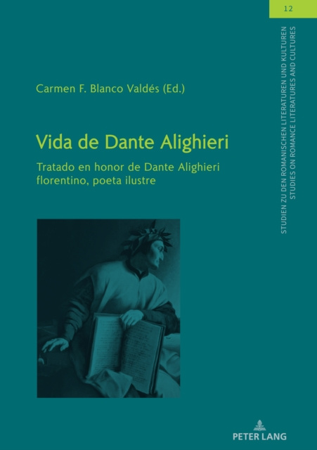 E-book Vida de Dante Alighieri Blanco Valdes Carmen Fatima Blanco Valdes