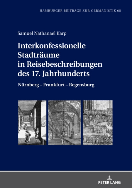 E-kniha Interkonfessionelle Stadtraeume in Reisebeschreibungen des 17. Jahrhunderts Karp Samuel Nathanael Karp