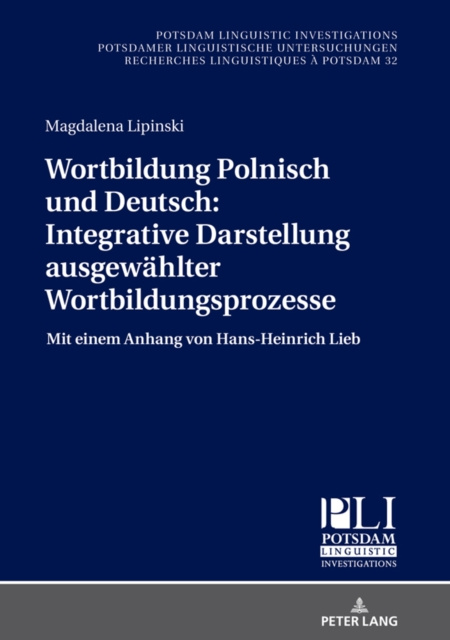 E-kniha Wortbildung Polnisch und Deutsch: Integrative Darstellung ausgewaehlter Wortbildungsprozesse Lipinski Magdalena Lipinski