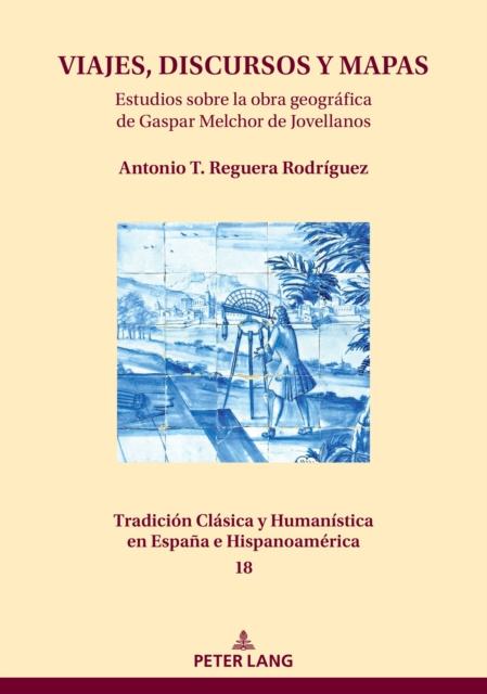 Libro electrónico VIAJES, DISCURSOS Y MAPAS Reguera Rodriguez Antonio T. Reguera Rodriguez