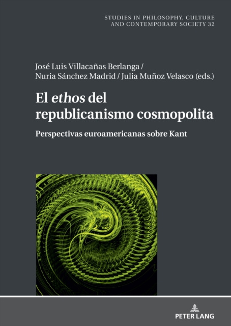 E-kniha El ethos&quote; del republicanismo cosmopolita Villacanas Jose Luis Villacanas