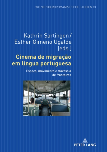 E-kniha Cinema de migracao em lingua portuguesa Gimeno Ugalde Esther Gimeno Ugalde