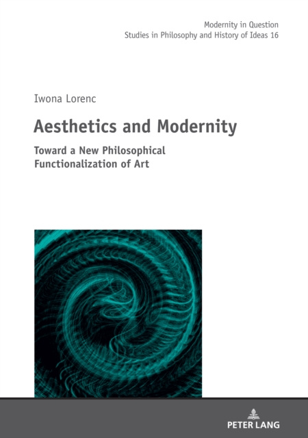 Libro elettronico Aesthetics and Modernity Lorenc Iwona Lorenc