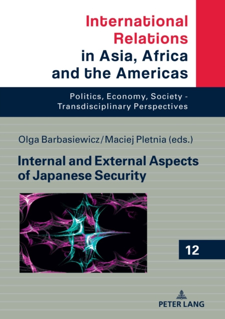 ebook Internal and External Aspects of Japanese Security Pletnia Maciej Pletnia
