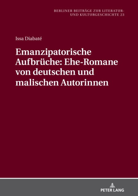 E-kniha Emanzipatorische Aufbrueche: Ehe-Romane von deutschen und malischen Autorinnen Diabate Issa Diabate