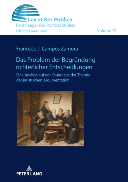 Libro elettronico Das Problem der Begruendung richterlicher Entscheidungen. Campos Zamora Francisco J. Campos Zamora