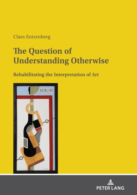 ebook Question of Understanding Otherwise Entzenberg Claes Entzenberg