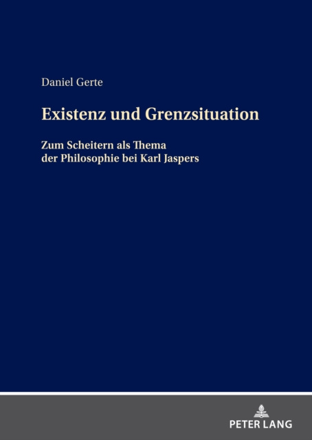 E-Book Existenz und Grenzsituation Gerte Daniel Gerte