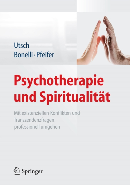 E-kniha Psychotherapie und Spiritualitat Michael Utsch