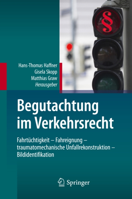 E-kniha Begutachtung im Verkehrsrecht Hans-Thomas Haffner