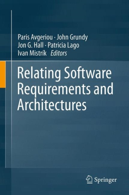 E-book Relating Software Requirements and Architectures Paris Avgeriou