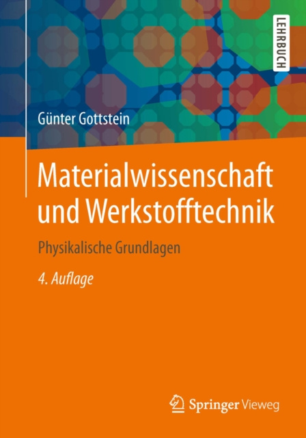 E-kniha Materialwissenschaft und Werkstofftechnik Gunter Gottstein