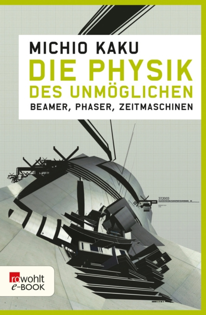 E-kniha Die Physik des Unmoglichen Michio Kaku