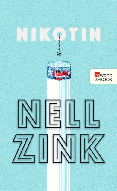 E-book Nikotin Nell Zink