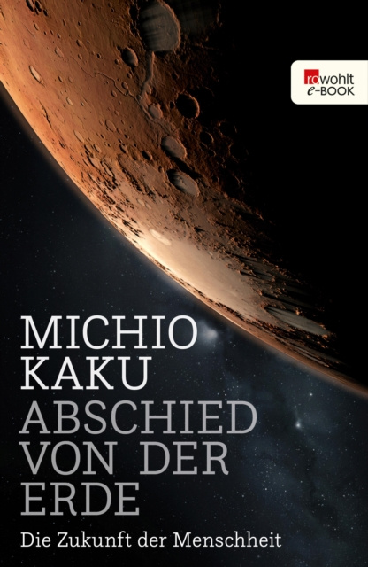 ebook Abschied von der Erde Michio Kaku