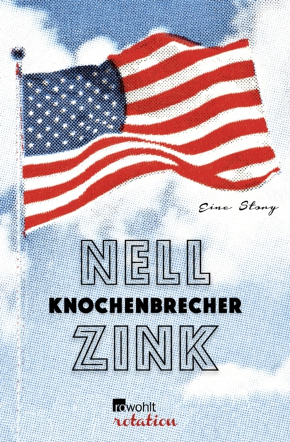 E-book Knochenbrecher Nell Zink