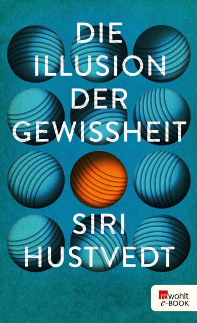 E-knjiga Die Illusion der Gewissheit Siri Hustvedt