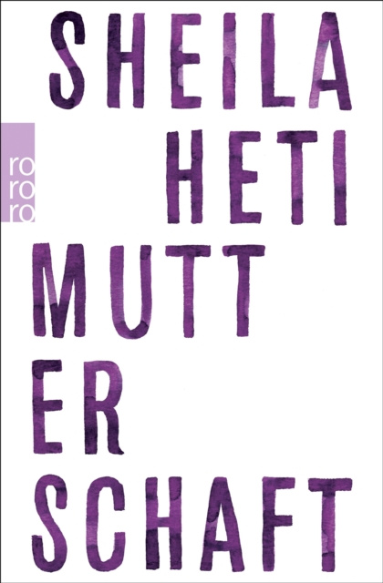 E-knjiga Mutterschaft Sheila Heti